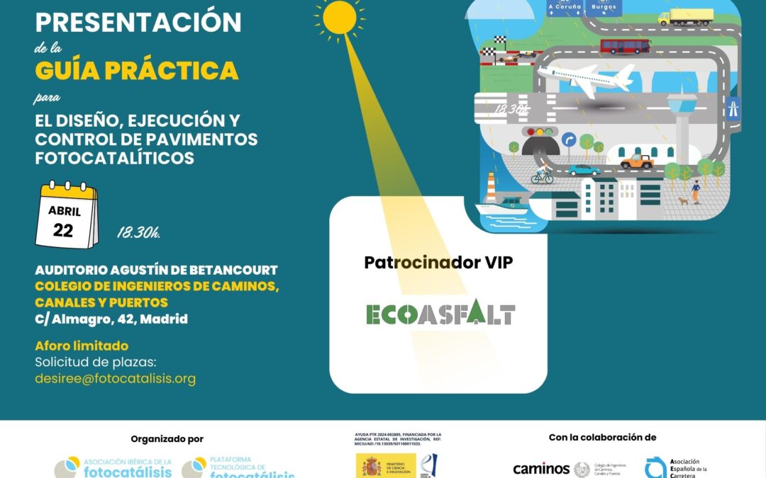 Ecoasfalt respalda como Patrocinador VIP la presentación de la Guía Práctica de Pavimentos Fotocatalíticos