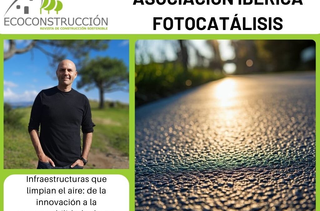 ‘Ecoconstrucción’ publica nuestro artículo sobre infraestructuras que limpian el aire