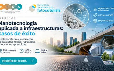 PTF y PTEC organizan el webinar «Nanotecnología aplicada a infraestructuras: casos de éxito»